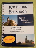 Koch und Backbuch Pfarrei Plößberg-Schönkirch. Schmackhaftes für Bayern - Vohenstrauß Vorschau