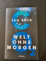 Buch CO2 Welt ohne morgen Nordrhein-Westfalen - Warstein Vorschau