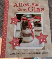 Kochbuch Kuchen aus dem Glas Bayern - Moosbach b. Vohenstrauß Vorschau