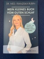 Mein kleines Buch vom guten Schlaf  Dr. Franziska Rubin Nordrhein-Westfalen - Burscheid Vorschau