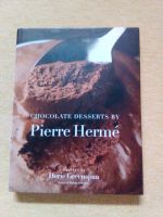 Chocolate Desserts by Pierre Herme, englisch Nordrhein-Westfalen - Gronau (Westfalen) Vorschau