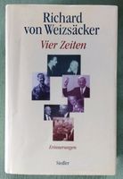 Richard von Weizsäcker - Vier Zeiten - Erinnerungen - SIGNIERT Niedersachsen - Weyhausen Vorschau