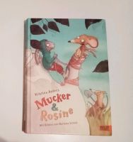 Kinderbuch "Mucker und Rosine" Band 1 Hannover - Südstadt-Bult Vorschau