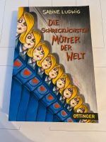 Buch Die schrecklichsten Mütter der Welt von Sabine Ludwig Nordrhein-Westfalen - Mettmann Vorschau