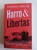Norman Ohler "Harro & Libertas" Nordrhein-Westfalen - Verl Vorschau