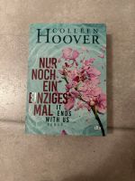 Nur noch ein einziges Mal von Colleen Hoover Nordrhein-Westfalen - Oer-Erkenschwick Vorschau