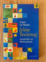 Schöne Bescherung!: Geschichten zur Weihnachtszeit Rheinland-Pfalz - Freudenburg Vorschau