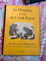 Im Himmel und auf der Erde, Doktor Heinrich Hoffmann antiquariat Frankfurt am Main - Rödelheim Vorschau