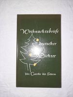 Weihnachtsbriefe deutscher Dichter - von Goethe bis Storm Niedersachsen - Winsen (Luhe) Vorschau