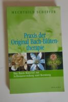 Mechthild Scheffer Praxis der Original Bach-Blütentherapie Rheinland-Pfalz - Zweibrücken Vorschau