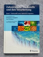Zahnärztliche Werkstoffe und ihre Verarbeitung Band 2 6. Auflage Saarbrücken - Malstatt Vorschau