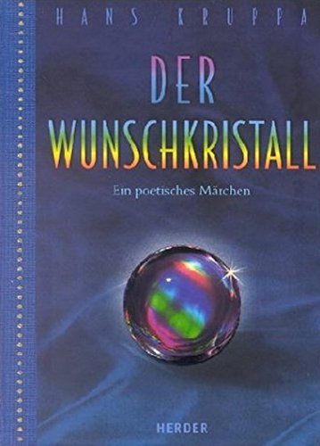 Für immer Du - Liebesgedichte - Der Wunschkristall - Hans Kruppa in München