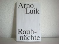 Rauhnächte von Arno Luik| Buch | Zustand gut Kiel - Russee-Hammer Vorschau