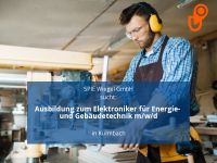 Ausbildung zum Elektroniker für Energie- und Gebäudetechnik m/w Bayern - Kulmbach Vorschau