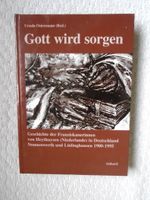 GOTT WIRD SORGEN - Geschichte der Franziskanerinnen Nordrhein-Westfalen - Borken Vorschau