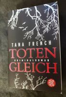 Tana French - Totengleich  - Krimi  Taschenbuch Saarland - Marpingen Vorschau