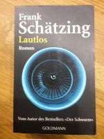 Lautlos, Frank Schätzing Flensburg - Fruerlund Vorschau