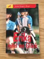 Buch - Erika reitet ins Glück Baden-Württemberg - Ostfildern Vorschau