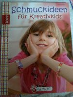 Schmuckideen für Kreativkids,Schmuck zum selber basteln Buch kind Bayern - Ellingen Vorschau