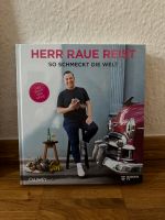 Herr Raue reist - so schmeckt die Welt Kochbuc(original verpackt) Sachsen-Anhalt - Halle Vorschau