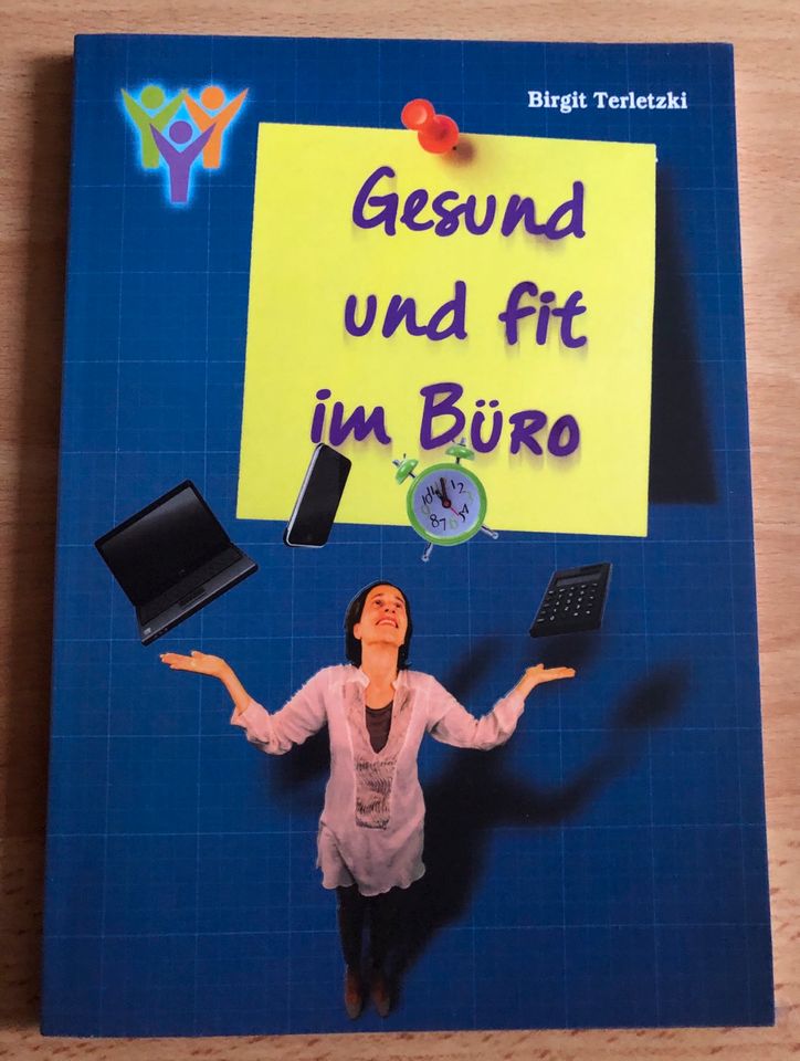 Anselm GRÜN Bücher + Birgit TERLETZKI, Gesund und fit im Büro in Aachen