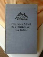 Frederick A.Cook-Zum Mittelpunkt der Arktis- von 1928 Sachsen - Zwickau Vorschau