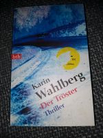 Der Tröster Thriller Karin Wahlberg Hessen - Angelburg Vorschau