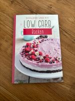 Low Carb Backen Kochbuch Bayern - Bad Kissingen Vorschau