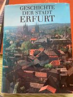 Buch „Geschichte der Stadt Erfurt“ 640 Seiten von 1986 Thüringen - Erfurt Vorschau
