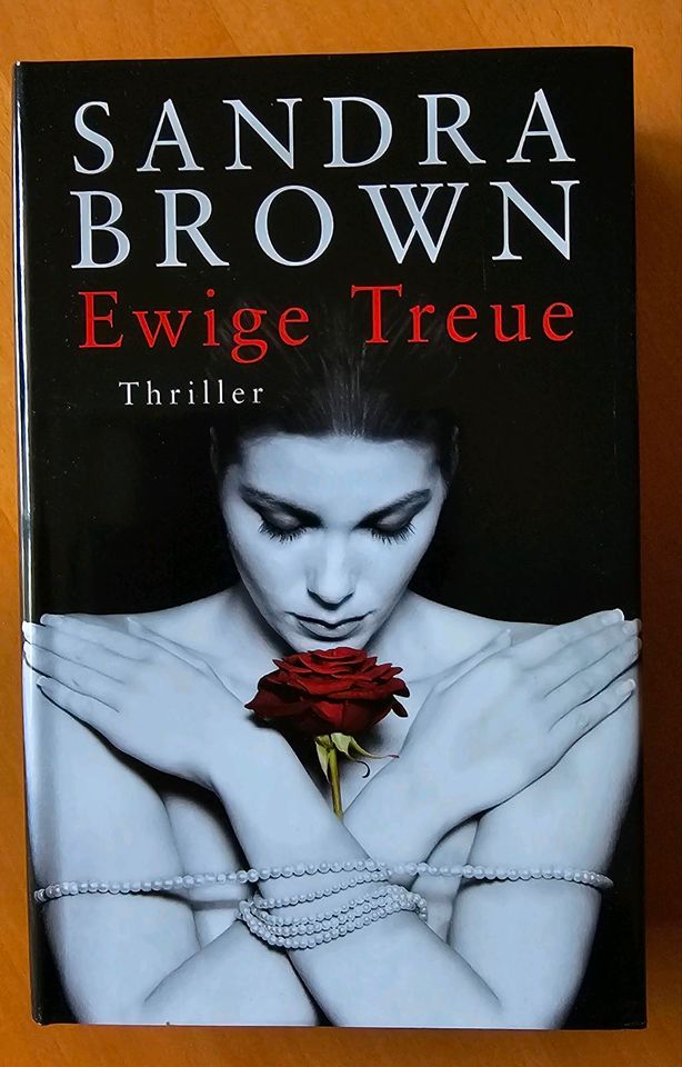 Sandra Brown  -  Ewige Treue - Thriller in Lübeck