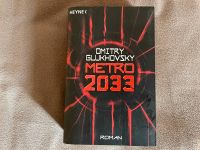 Metro 2033 Dmitry Glukhovsky Bayern - Ehekirchen Vorschau