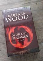 BARBARA WOOD SPUR DER FLAMMEN ROMAN Berlin - Kladow Vorschau