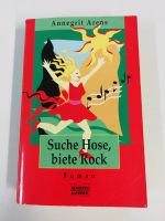 Suche Hose, biete Rock Roman von Annegrit Arens Bastei Lübbe TB Schleswig-Holstein - Flintbek Vorschau