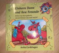 Einhorn Danu und ihre Freunde ⚠️ 6,80€ - von Anika Cordshagen Bayern - Neustadt an der Aisch Vorschau