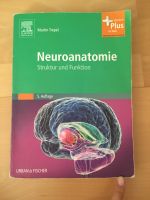 Neuroanatomie Trepel - 5. Auflage Baden-Württemberg - Freiburg im Breisgau Vorschau