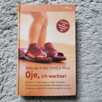 Oje, ich wachse Buch Ausgabe 2005 Saarland - Püttlingen Vorschau