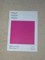 Bärenreiter Katalog 5 – Orgelwerke,1991 Brandenburg - Wandlitz Vorschau