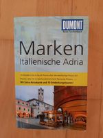 Marken italienische Adria, Reiseführer, Dumont Bayern - Soyen Vorschau