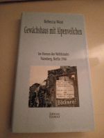 Gewächshaus mit Alpenveilchen : im Herzen des Weltfeindes, Nürnbe Essen-West - Holsterhausen Vorschau