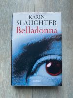 „Belladonna“ Karin Slaughter, Buch, deutsch Berlin - Tempelhof Vorschau