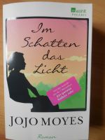 JoJo Moyes " Im Schatten das Licht" Niedersachsen - Delmenhorst Vorschau