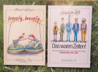 2 x Karikaturen, "brenzlig brenzlig  und "Das waren Zeiten Baden-Württemberg - Burladingen Vorschau