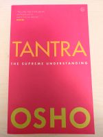 Tantra - the supreme understanding von Osho Düsseldorf - Flingern Nord Vorschau