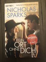 Nicolas Sparks „Kein Ort ohne Dich“ Dortmund - Hombruch Vorschau