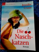 Jennifer Crusie - Die Naschkatzen Rheinland-Pfalz - Kaisersesch Vorschau