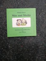 Max und Moritz  in Hochdeutsch und westfälisch Platt. Nordrhein-Westfalen - Bergneustadt Vorschau