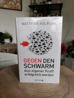 Gegen den Schwarm Matthias Kolbusa Schleswig-Holstein - Norderstedt Vorschau