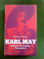 Karl May. Untertan, Hochstapler, Übermensch (2011) Thüringen - Jena Vorschau