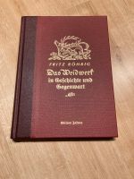 Buch „Das Weidwerk in Geschichte und Gegenwart“ von Fritz Röhrig Baden-Württemberg - Oberstenfeld Vorschau