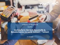 VerkäuferIn Bereich Baustoffe & Bauelemente (m/w/d) Vollzeit / T Baden-Württemberg - Aalen Vorschau